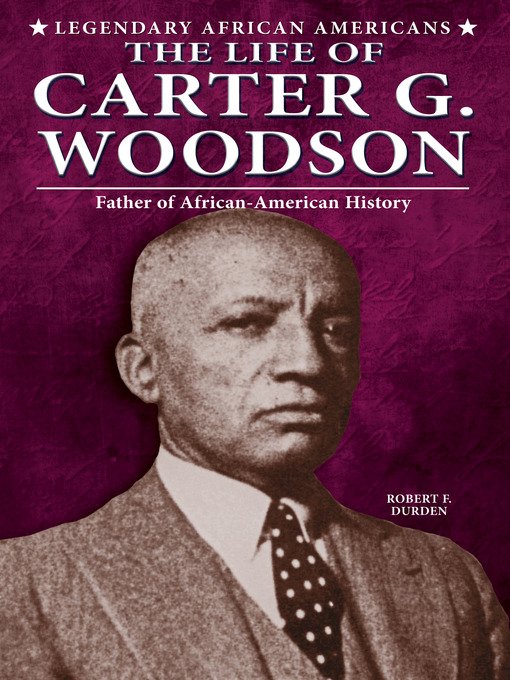 Cover image for The Life of Carter G. Woodson